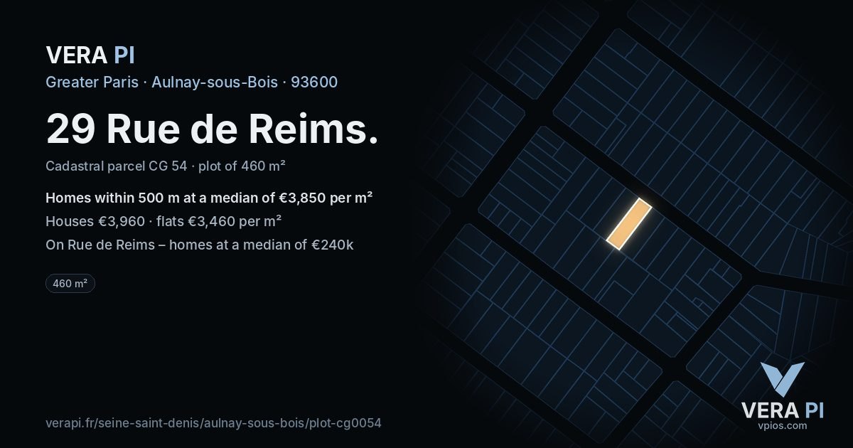 29 Rue de Reims, Aulnay-sous-Bois at night – the plot lit, the parcels around coloured by the prices near them