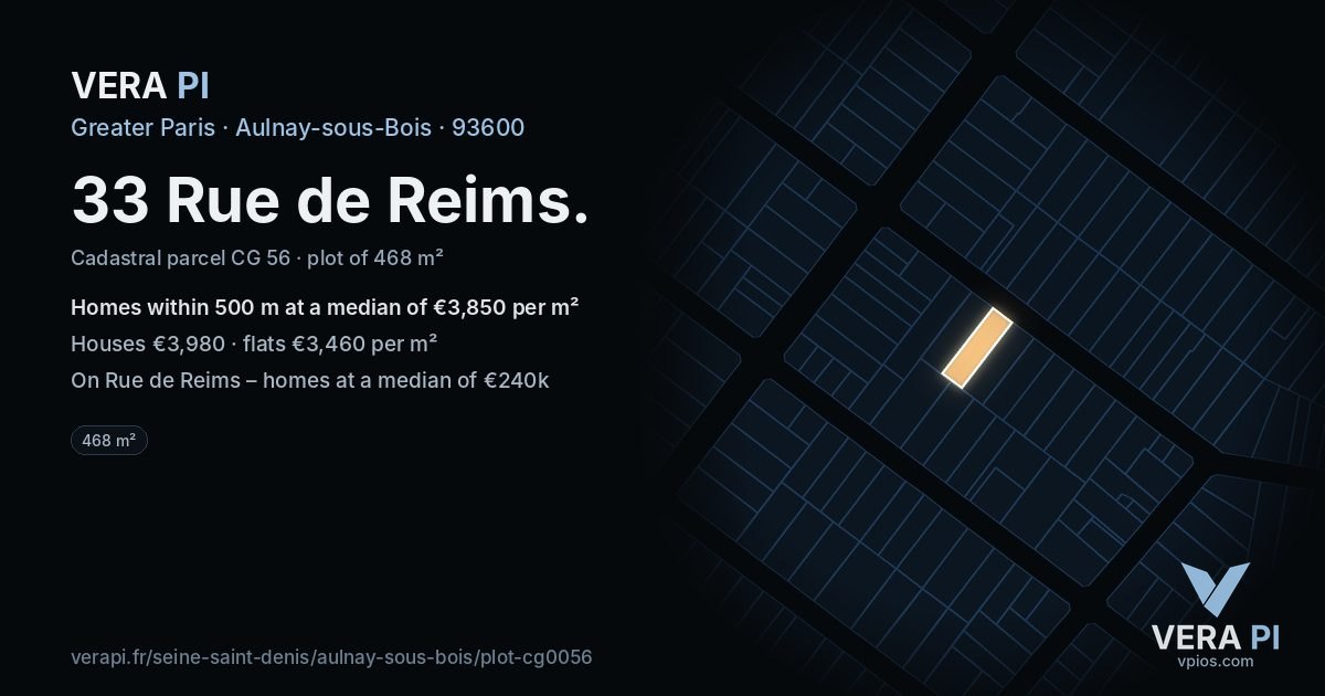 33 Rue de Reims, Aulnay-sous-Bois at night – the plot lit, the parcels around coloured by the prices near them