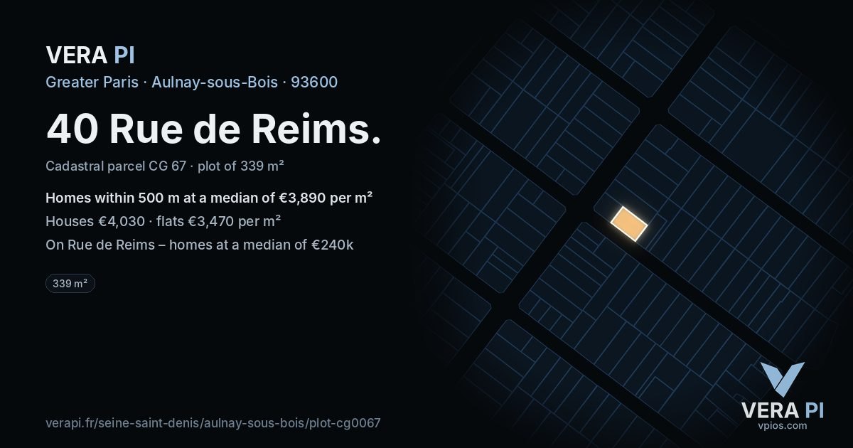 40 Rue de Reims, Aulnay-sous-Bois at night – the plot lit, the parcels around coloured by the prices near them