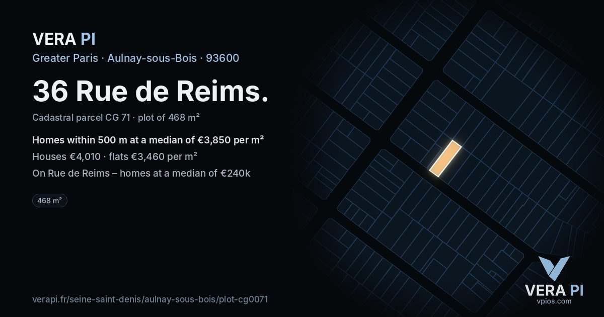 36 Rue de Reims, Aulnay-sous-Bois at night – the plot lit, the parcels around coloured by the prices near them