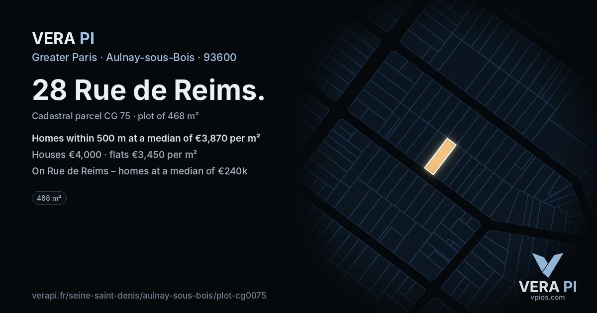 28 Rue de Reims, Aulnay-sous-Bois at night – the plot lit, the parcels around coloured by the prices near them