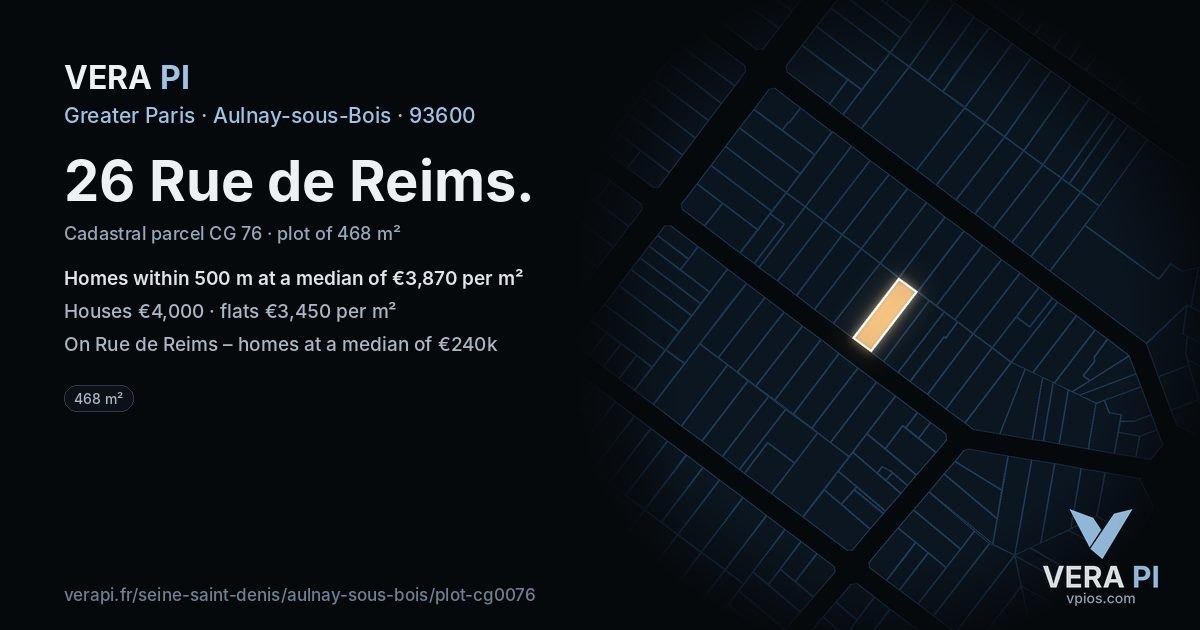 26 Rue de Reims, Aulnay-sous-Bois at night – the plot lit, the parcels around coloured by the prices near them