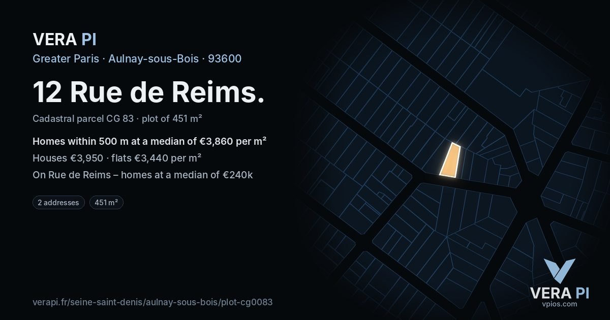 12 Rue de Reims, Aulnay-sous-Bois at night – the plot lit, the parcels around coloured by the prices near them