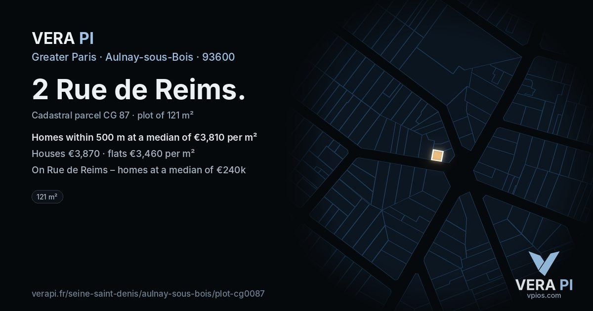 2 Rue de Reims, Aulnay-sous-Bois at night – the plot lit, the parcels around coloured by the prices near them