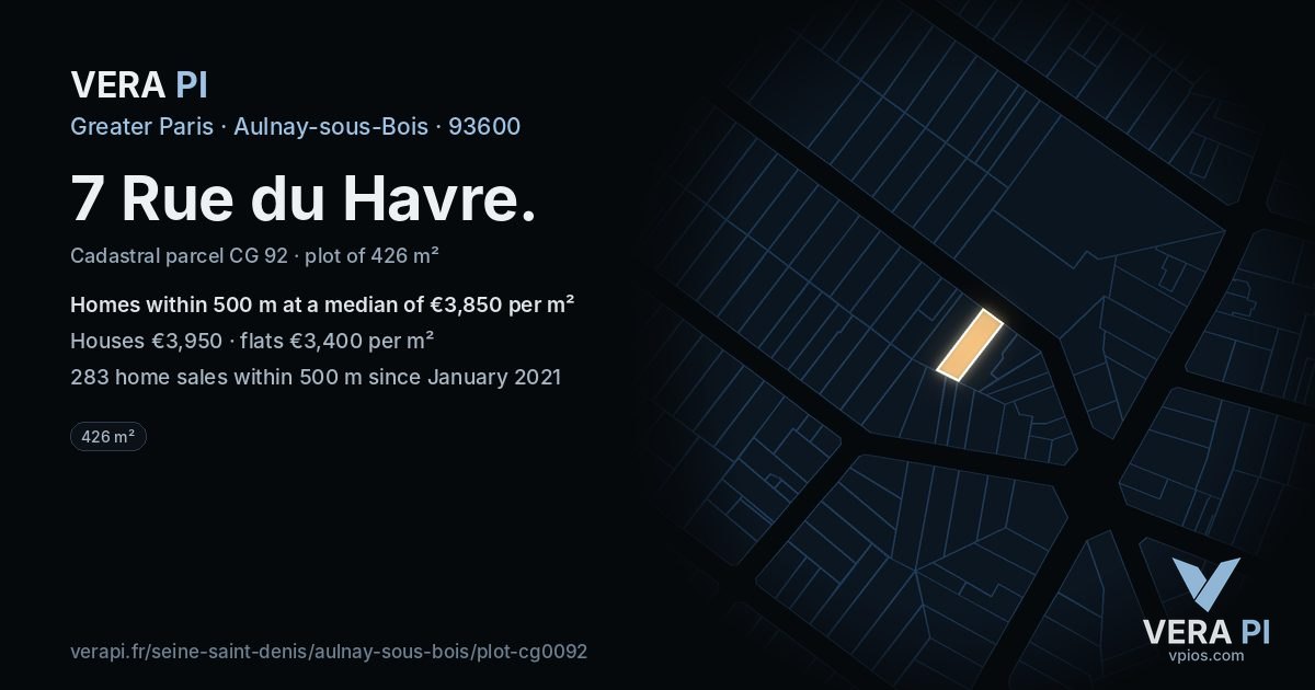 7 Rue du Havre, Aulnay-sous-Bois at night – the plot lit, the parcels around coloured by the prices near them