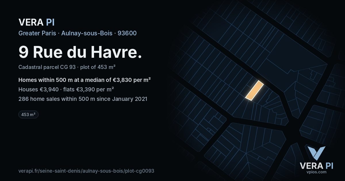 9 Rue du Havre, Aulnay-sous-Bois at night – the plot lit, the parcels around coloured by the prices near them