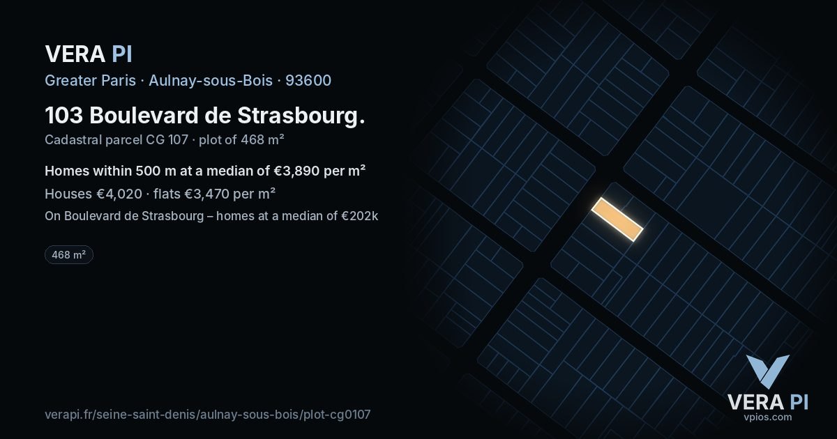 103 Boulevard de Strasbourg, Aulnay-sous-Bois at night – the plot lit, the parcels around coloured by the prices near them