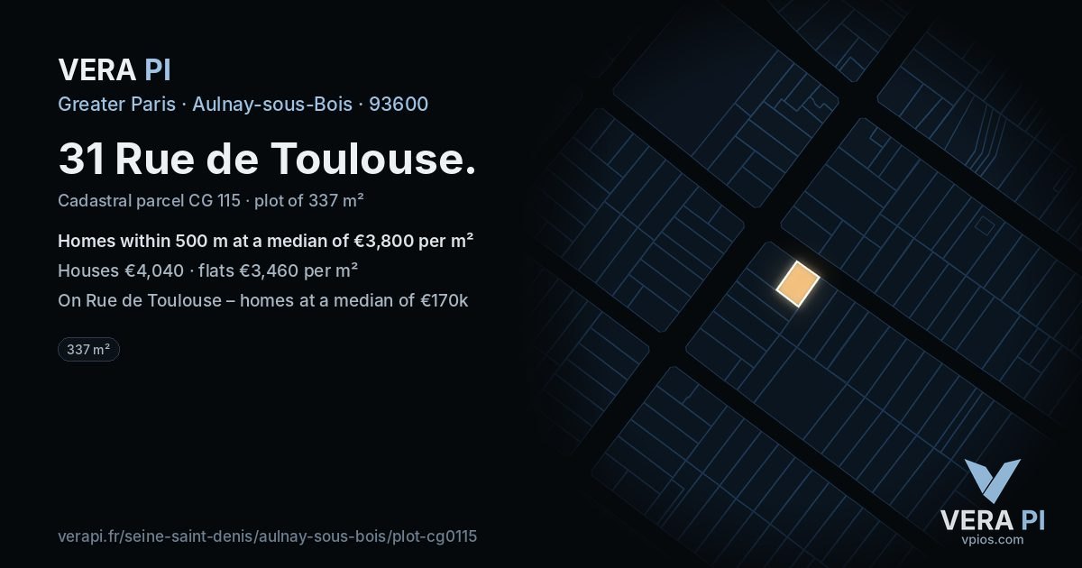 31 Rue de Toulouse, Aulnay-sous-Bois at night – the plot lit, the parcels around coloured by the prices near them