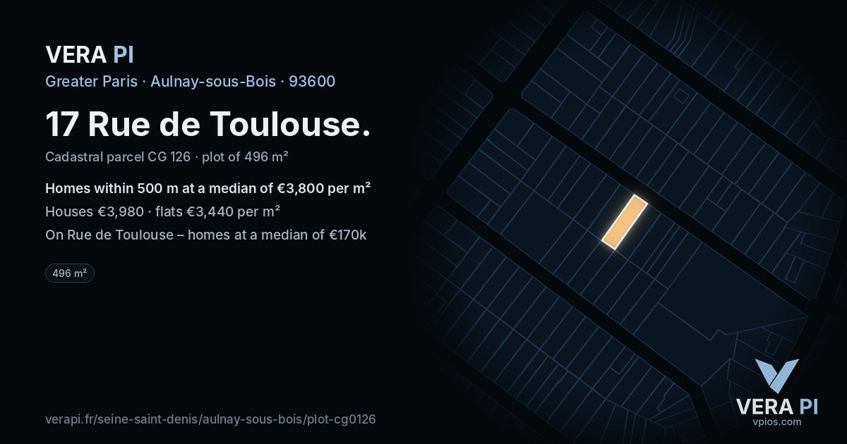 17 Rue de Toulouse, Aulnay-sous-Bois at night – the plot lit, the parcels around coloured by the prices near them