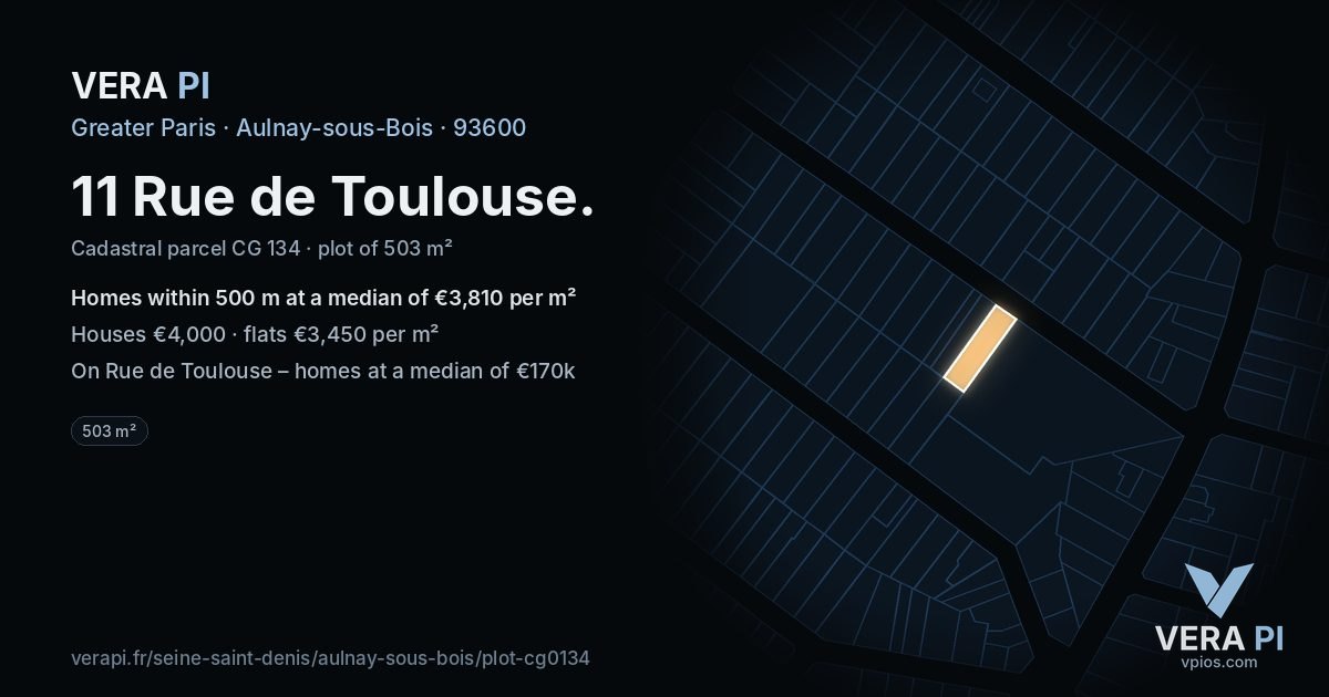 11 Rue de Toulouse, Aulnay-sous-Bois at night – the plot lit, the parcels around coloured by the prices near them