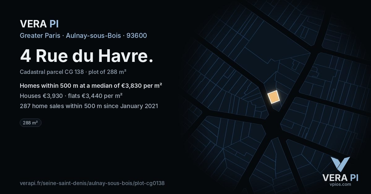 4 Rue du Havre, Aulnay-sous-Bois at night – the plot lit, the parcels around coloured by the prices near them