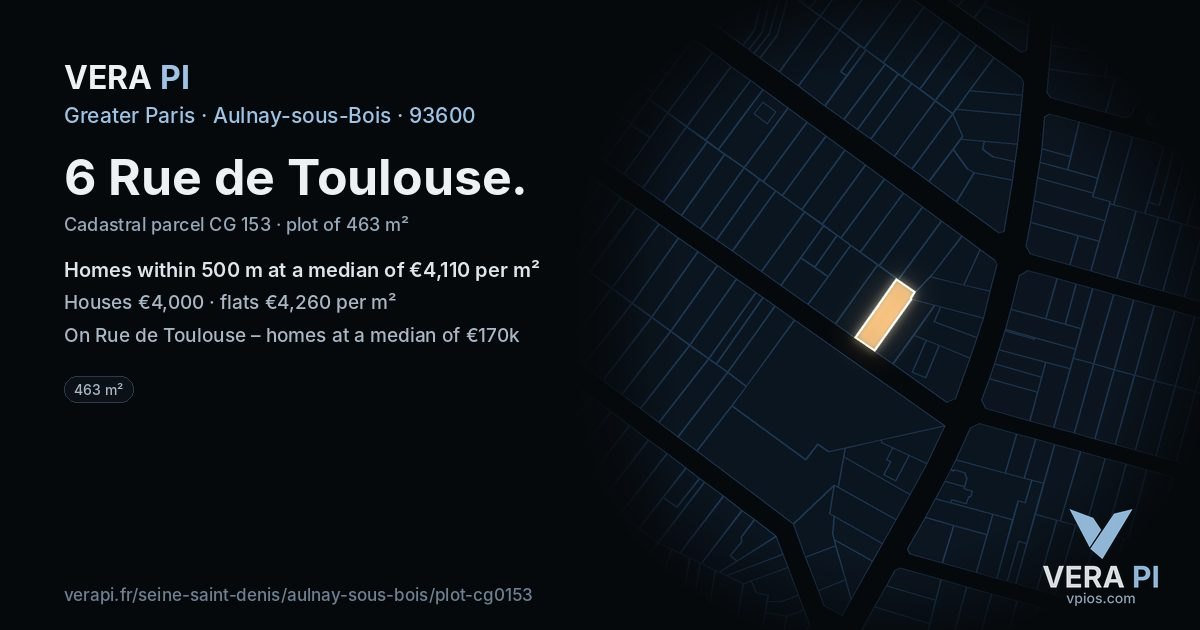 6 Rue de Toulouse, Aulnay-sous-Bois at night – the plot lit, the parcels around coloured by the prices near them