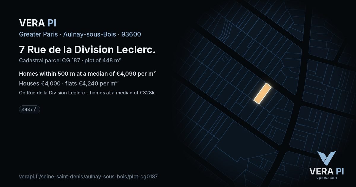 7 Rue de la Division Leclerc, Aulnay-sous-Bois at night – the plot lit, the parcels around coloured by the prices near them