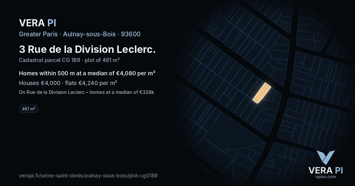 3 Rue de la Division Leclerc, Aulnay-sous-Bois at night – the plot lit, the parcels around coloured by the prices near them