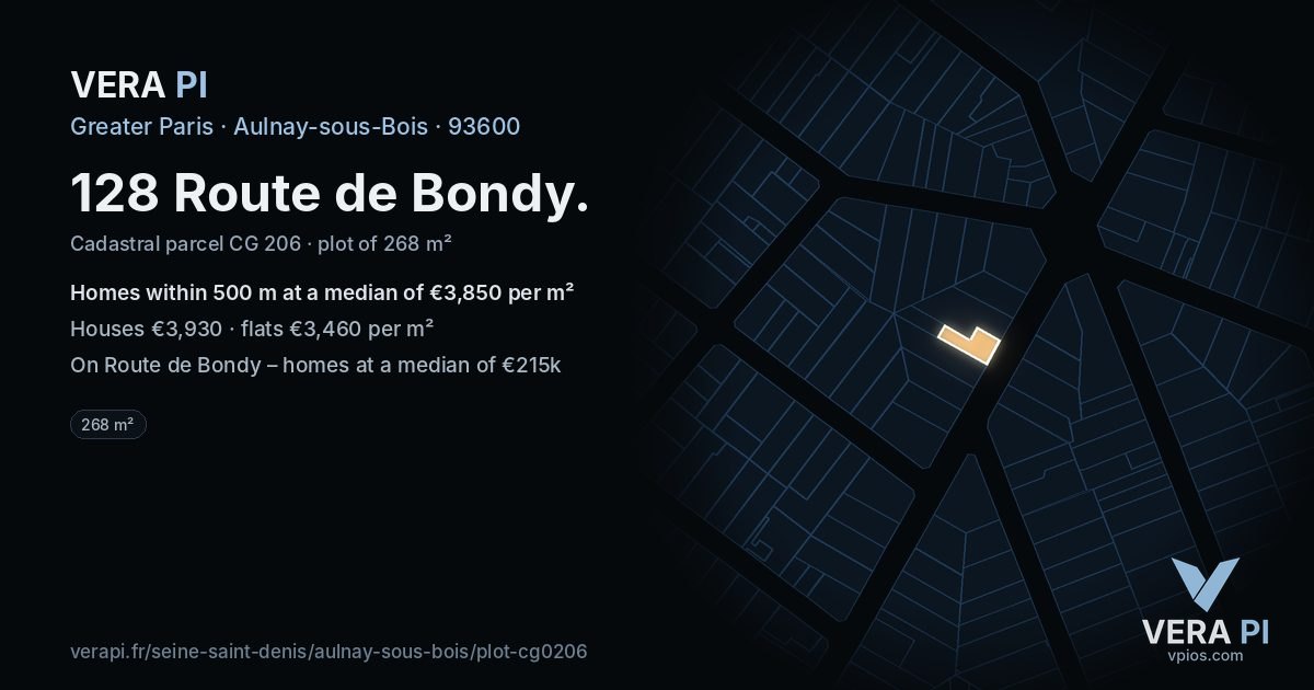 128 Route de Bondy, Aulnay-sous-Bois at night – the plot lit, the parcels around coloured by the prices near them