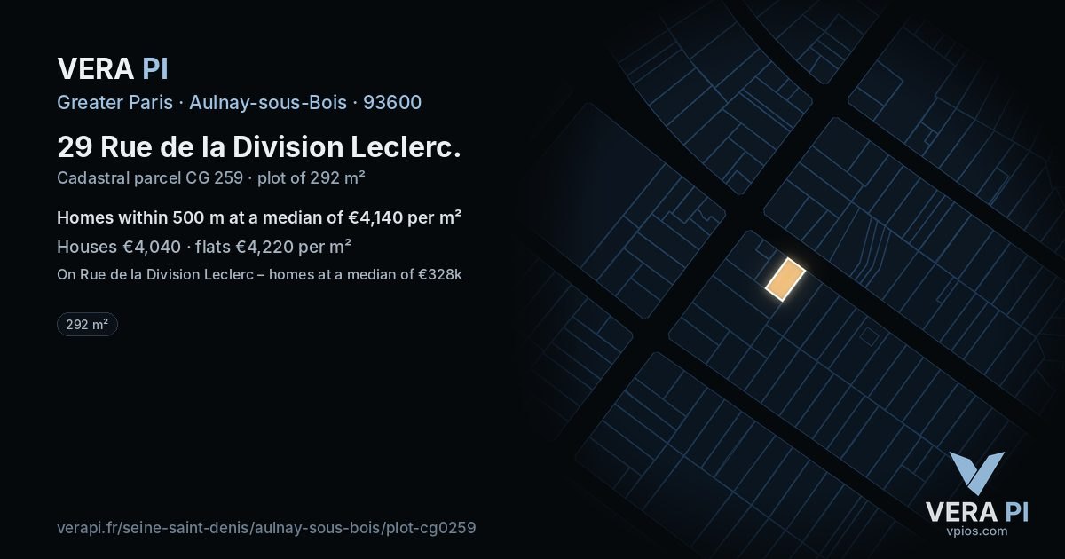 29 Rue de la Division Leclerc, Aulnay-sous-Bois at night – the plot lit, the parcels around coloured by the prices near them