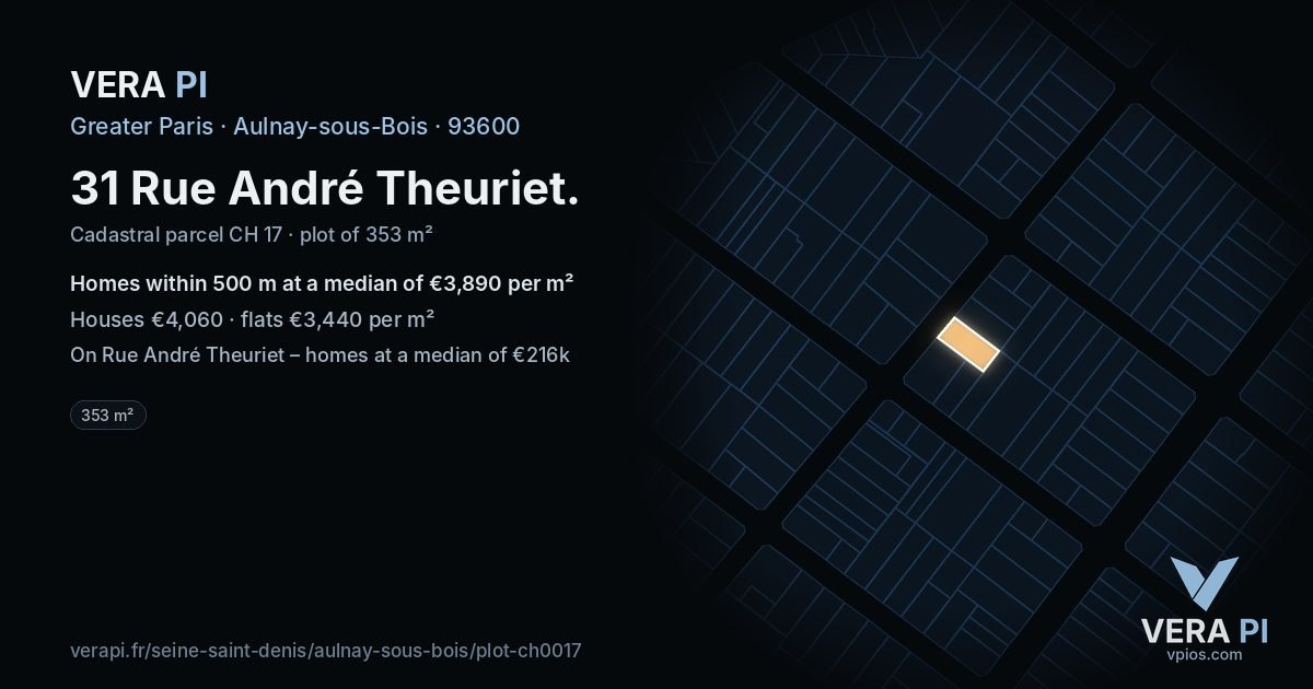 31 Rue André Theuriet, Aulnay-sous-Bois at night – the plot lit, the parcels around coloured by the prices near them