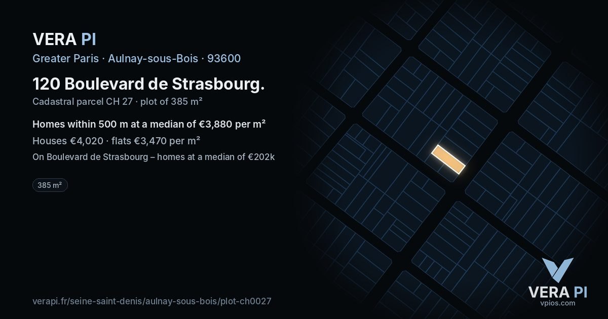 120 Boulevard de Strasbourg, Aulnay-sous-Bois at night – the plot lit, the parcels around coloured by the prices near them