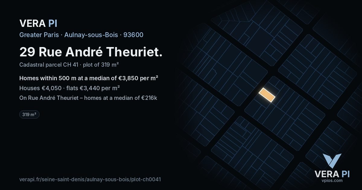 29 Rue André Theuriet, Aulnay-sous-Bois at night – the plot lit, the parcels around coloured by the prices near them