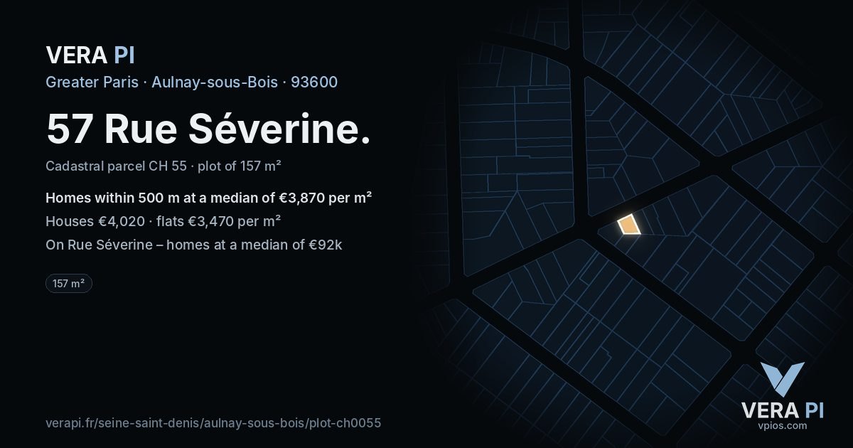 57 Rue Séverine, Aulnay-sous-Bois at night – the plot lit, the parcels around coloured by the prices near them