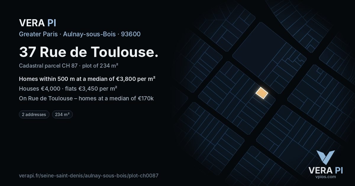 37 Rue de Toulouse, Aulnay-sous-Bois at night – the plot lit, the parcels around coloured by the prices near them
