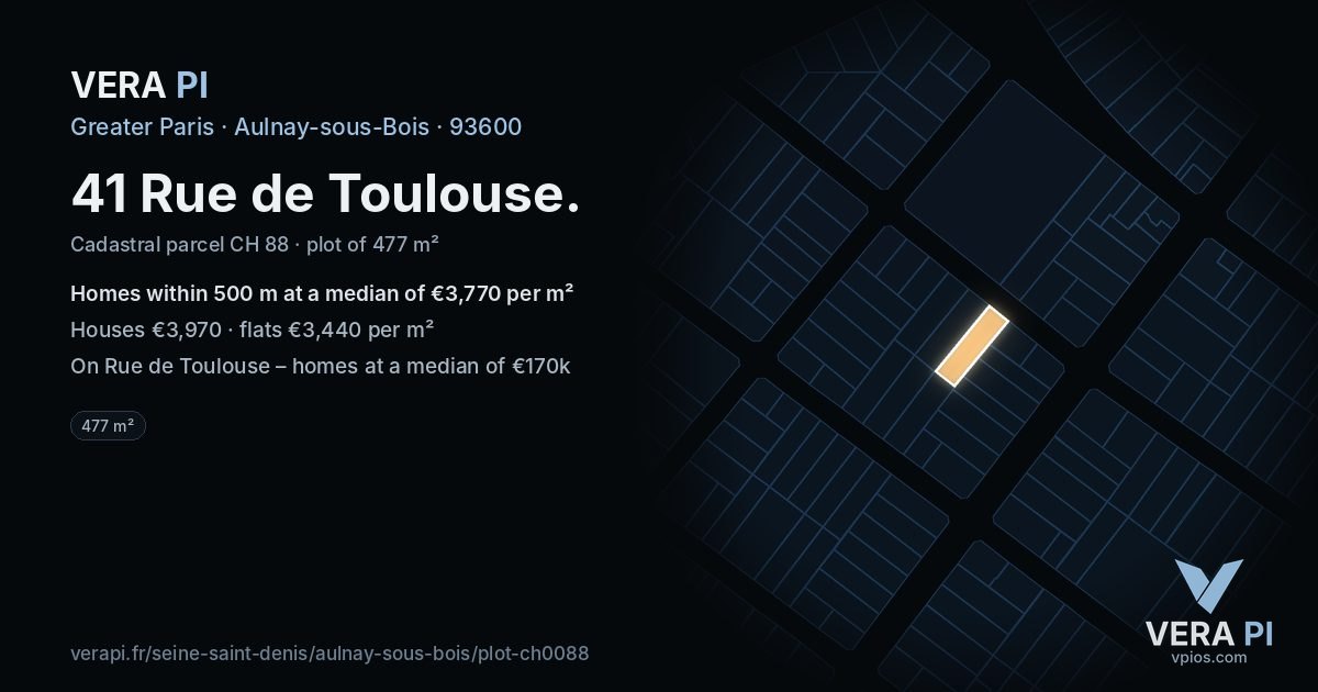 41 Rue de Toulouse, Aulnay-sous-Bois at night – the plot lit, the parcels around coloured by the prices near them