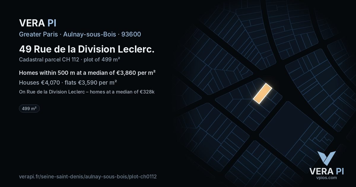 49 Rue de la Division Leclerc, Aulnay-sous-Bois at night – the plot lit, the parcels around coloured by the prices near them