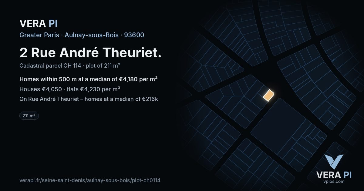 2 Rue André Theuriet, Aulnay-sous-Bois at night – the plot lit, the parcels around coloured by the prices near them