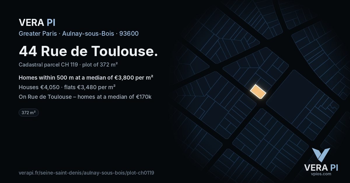 44 Rue de Toulouse, Aulnay-sous-Bois at night – the plot lit, the parcels around coloured by the prices near them