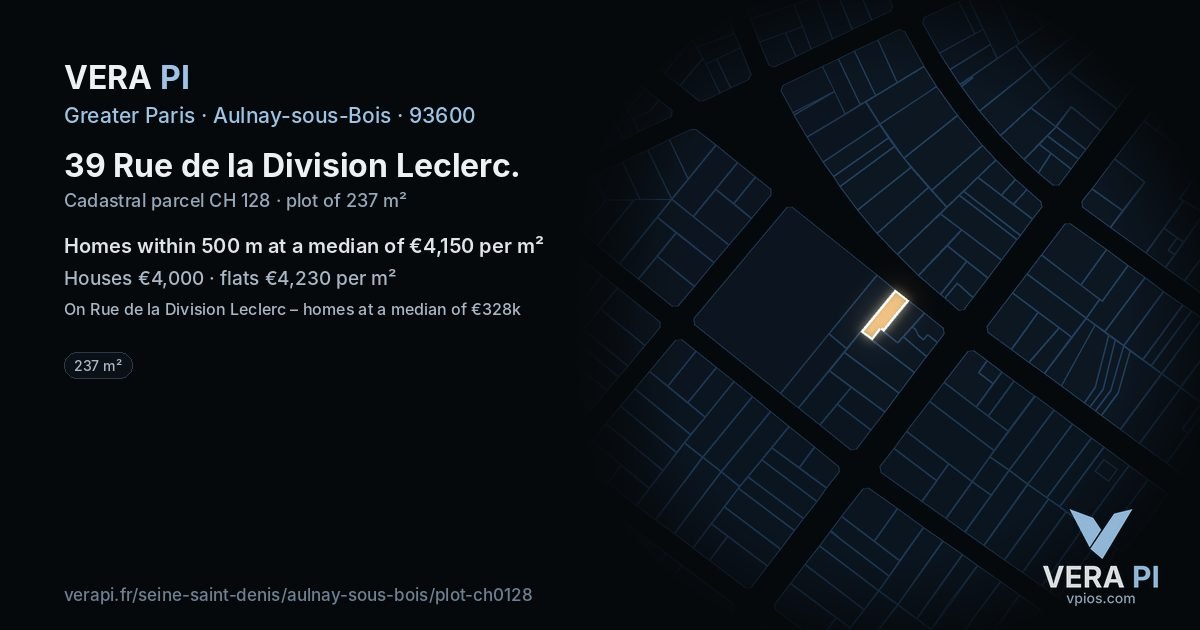 39 Rue de la Division Leclerc, Aulnay-sous-Bois at night – the plot lit, the parcels around coloured by the prices near them
