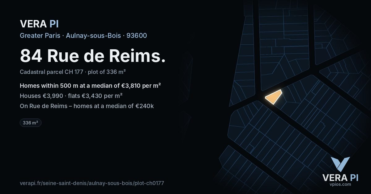 84 Rue de Reims, Aulnay-sous-Bois at night – the plot lit, the parcels around coloured by the prices near them
