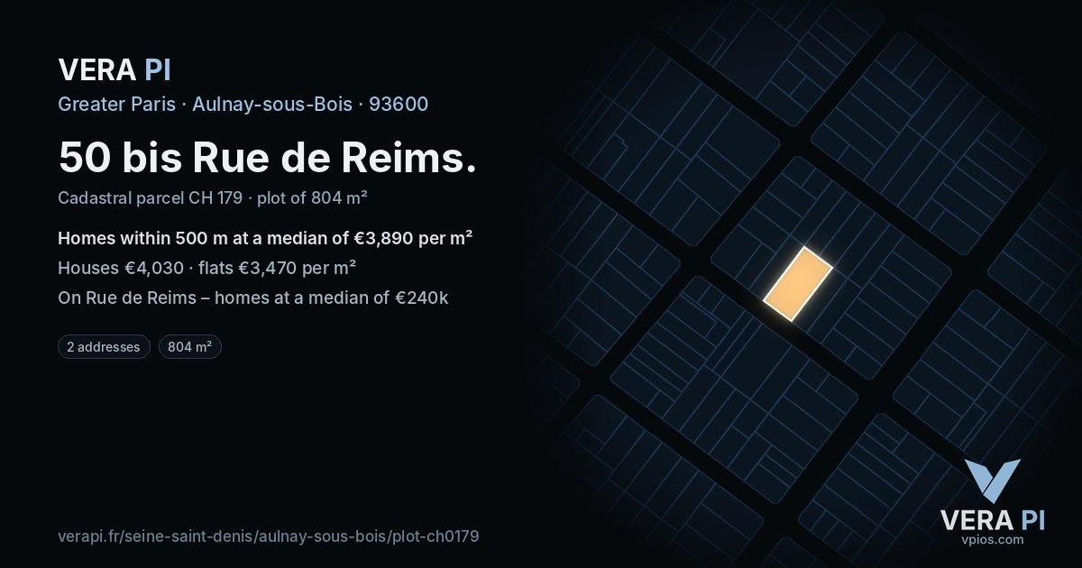 50 bis Rue de Reims, Aulnay-sous-Bois at night – the plot lit, the parcels around coloured by the prices near them