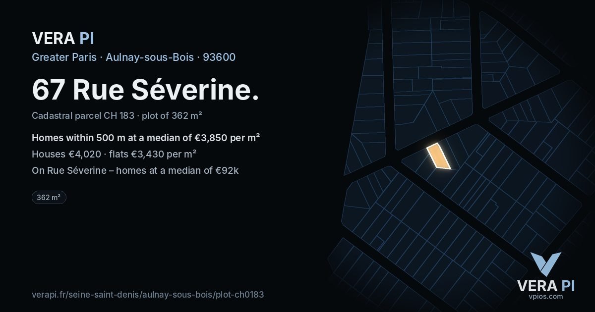67 Rue Séverine, Aulnay-sous-Bois at night – the plot lit, the parcels around coloured by the prices near them