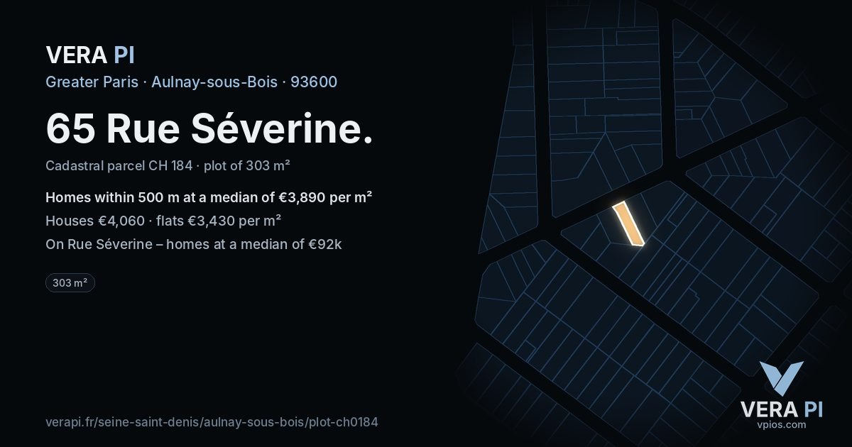 65 Rue Séverine, Aulnay-sous-Bois at night – the plot lit, the parcels around coloured by the prices near them