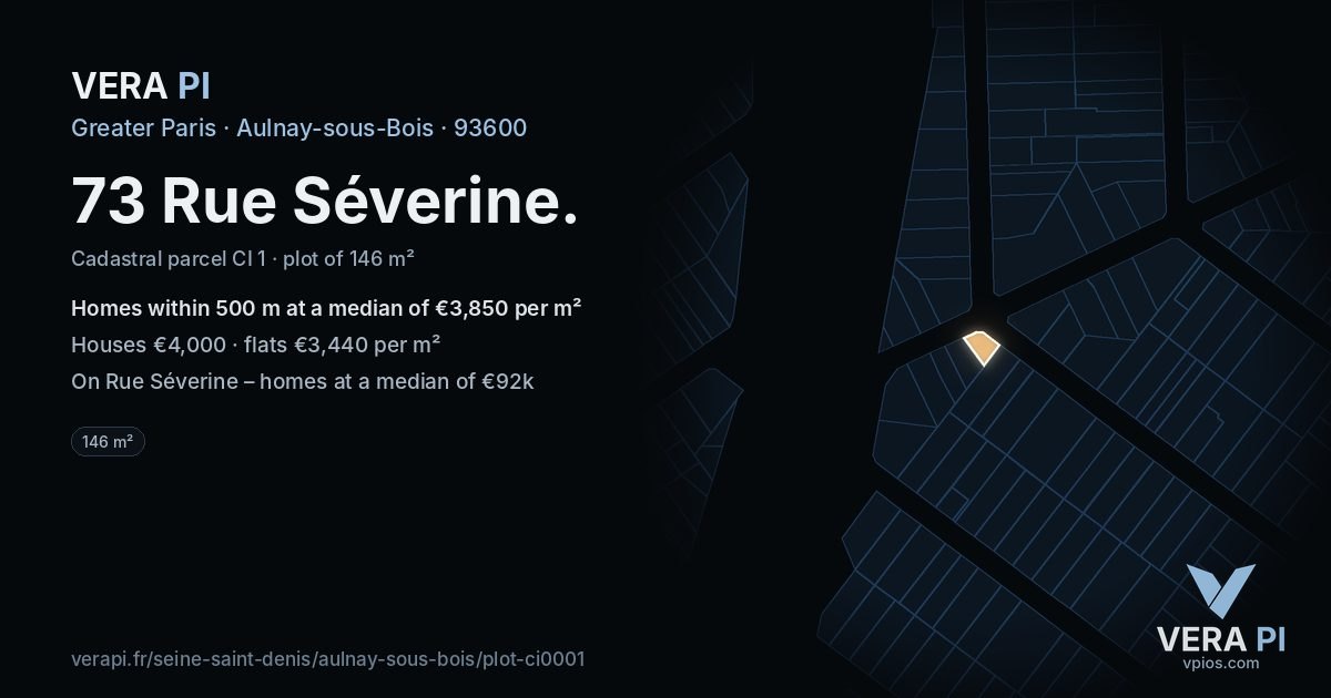73 Rue Séverine, Aulnay-sous-Bois at night – the plot lit, the parcels around coloured by the prices near them
