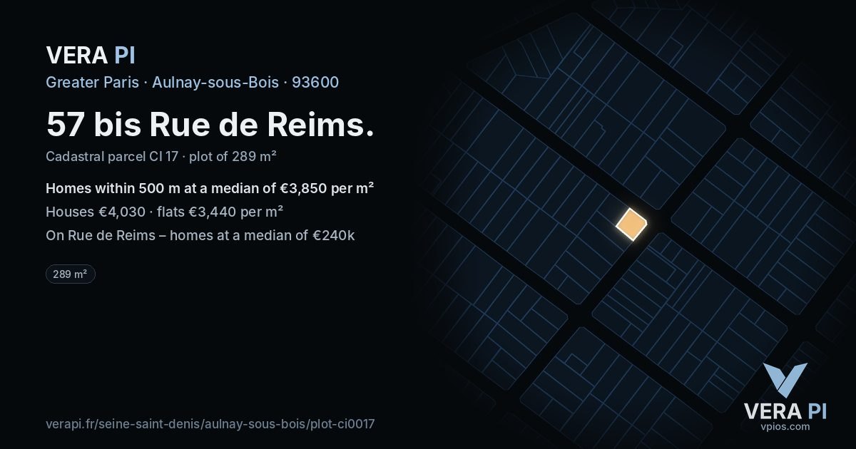 57 bis Rue de Reims, Aulnay-sous-Bois at night – the plot lit, the parcels around coloured by the prices near them