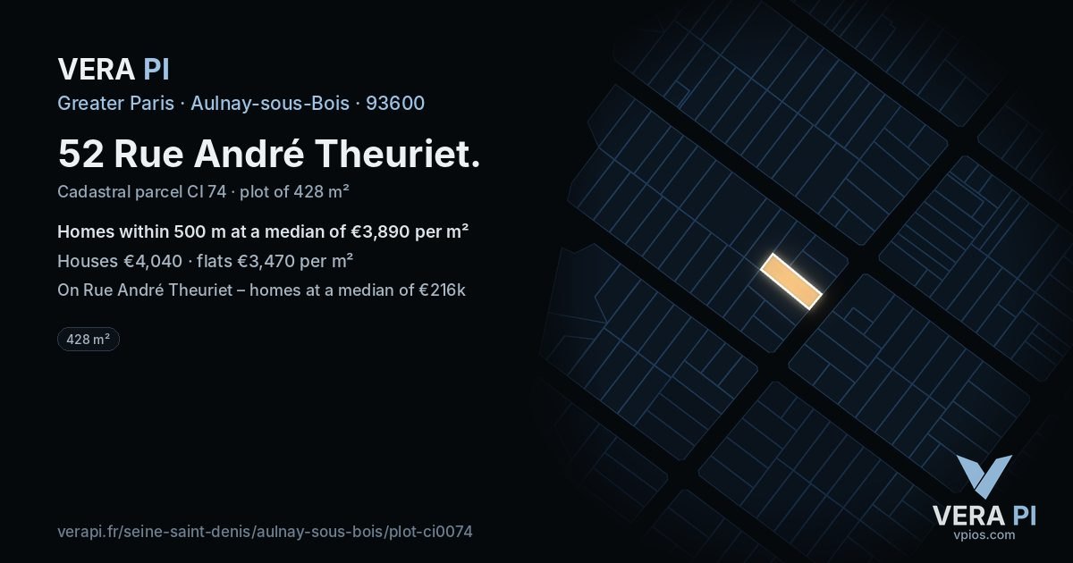 52 Rue André Theuriet, Aulnay-sous-Bois at night – the plot lit, the parcels around coloured by the prices near them