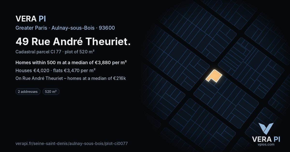 49 Rue André Theuriet, Aulnay-sous-Bois at night – the plot lit, the parcels around coloured by the prices near them