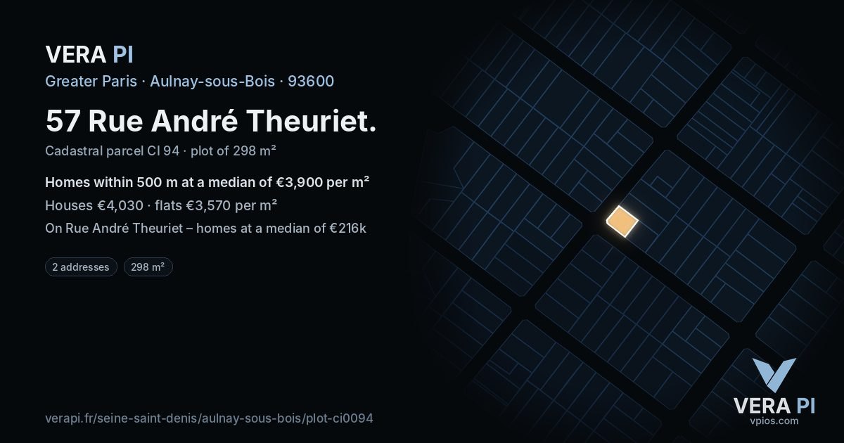 57 Rue André Theuriet, Aulnay-sous-Bois at night – the plot lit, the parcels around coloured by the prices near them