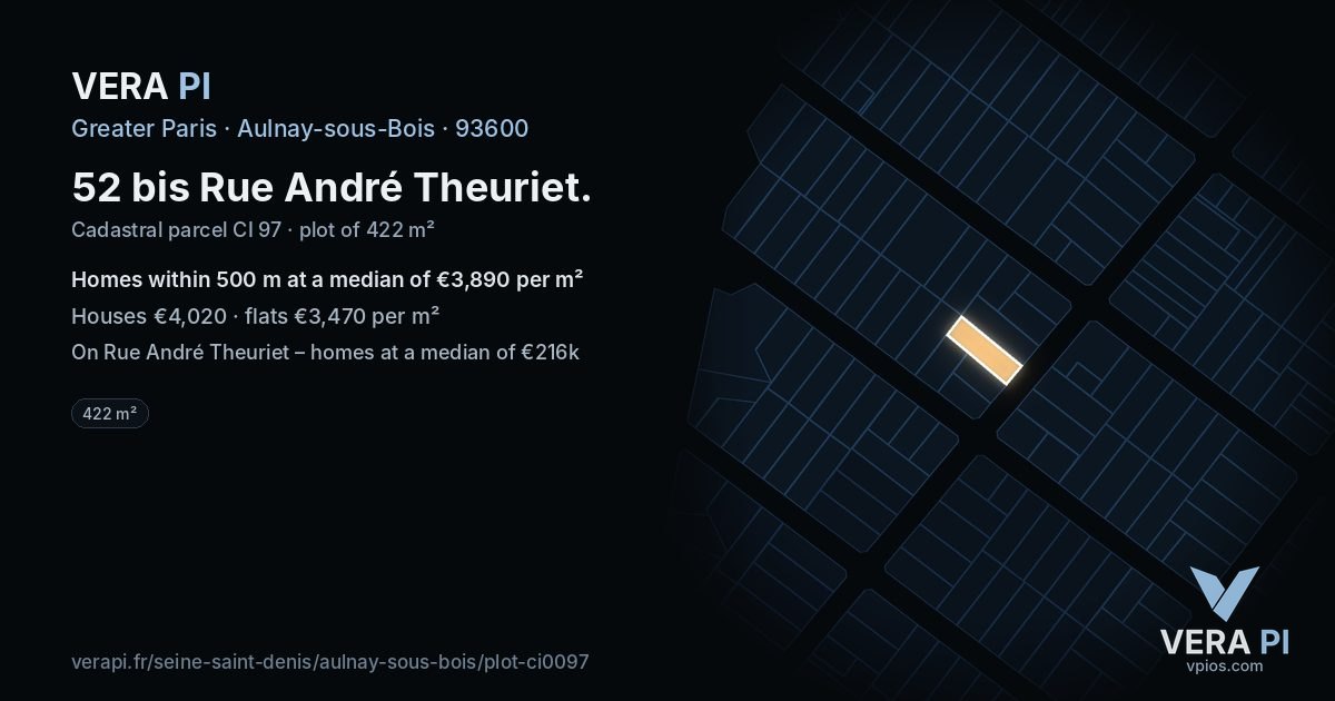 52 bis Rue André Theuriet, Aulnay-sous-Bois at night – the plot lit, the parcels around coloured by the prices near them