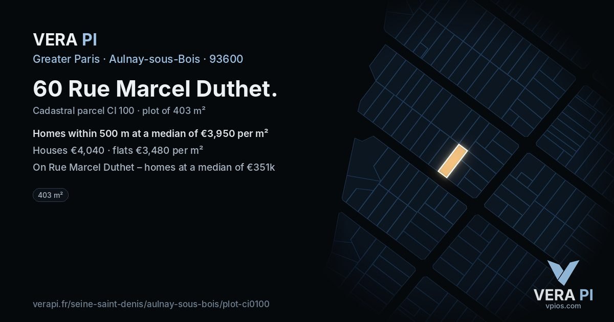 60 Rue Marcel Duthet, Aulnay-sous-Bois at night – the plot lit, the parcels around coloured by the prices near them