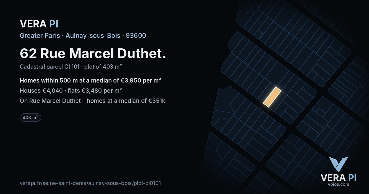 62 Rue Marcel Duthet, Aulnay-sous-Bois at night – the plot lit, the parcels around coloured by the prices near them