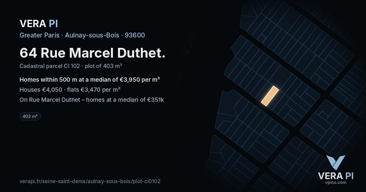 64 Rue Marcel Duthet, Aulnay-sous-Bois at night – the plot lit, the parcels around coloured by the prices near them