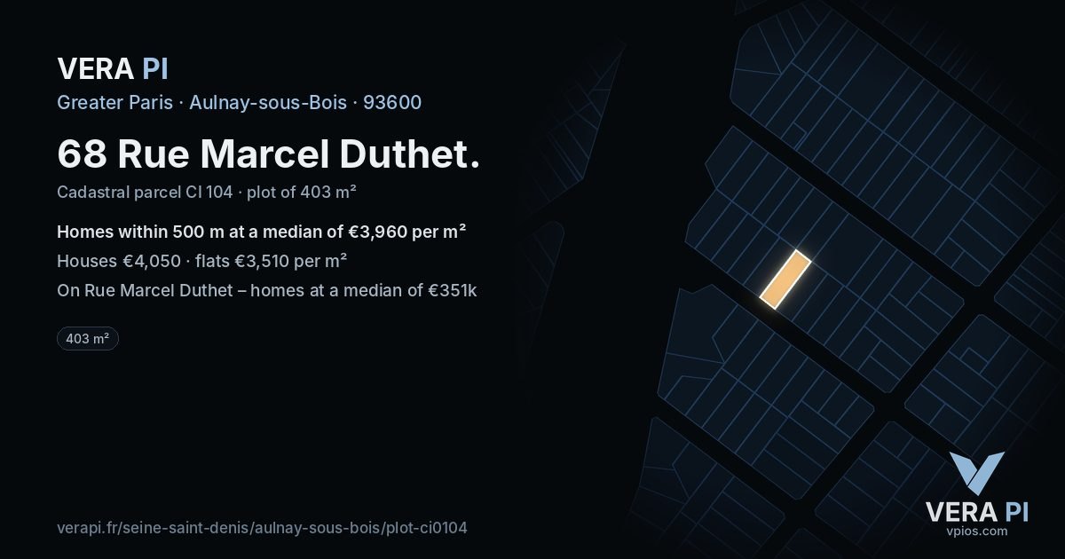 68 Rue Marcel Duthet, Aulnay-sous-Bois at night – the plot lit, the parcels around coloured by the prices near them