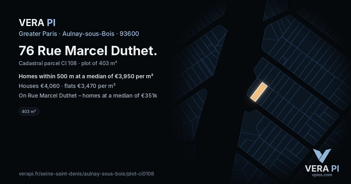 76 Rue Marcel Duthet, Aulnay-sous-Bois at night – the plot lit, the parcels around coloured by the prices near them