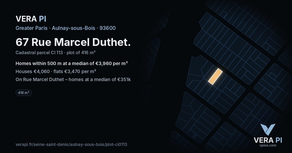 67 Rue Marcel Duthet, Aulnay-sous-Bois at night – the plot lit, the parcels around coloured by the prices near them