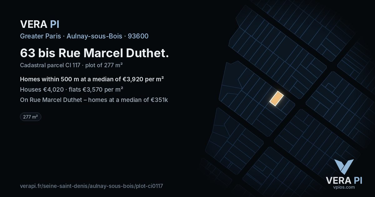 63 bis Rue Marcel Duthet, Aulnay-sous-Bois at night – the plot lit, the parcels around coloured by the prices near them