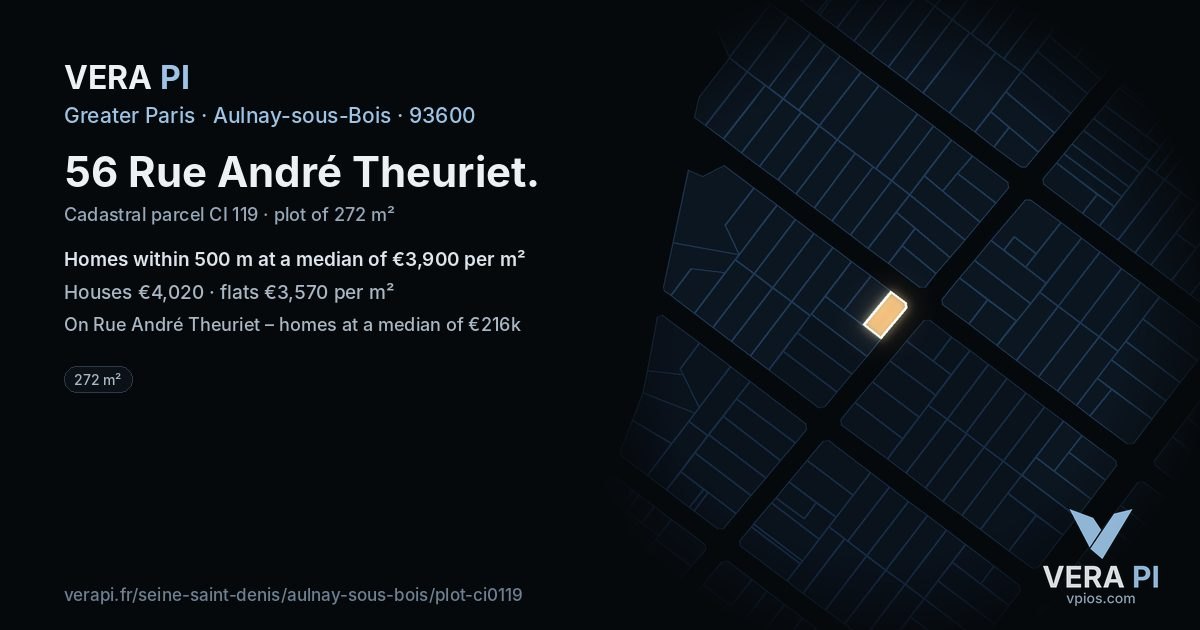 56 Rue André Theuriet, Aulnay-sous-Bois at night – the plot lit, the parcels around coloured by the prices near them