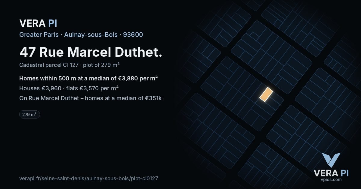 47 Rue Marcel Duthet, Aulnay-sous-Bois at night – the plot lit, the parcels around coloured by the prices near them