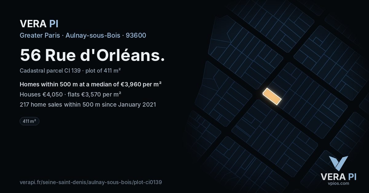 56 Rue d'Orléans, Aulnay-sous-Bois at night – the plot lit, the parcels around coloured by the prices near them